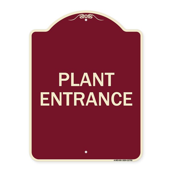 Traffic Entrance Plant Entrance Heavy-Gauge Aluminum Architectural Sign, 24" x 18", BU-1824-22792